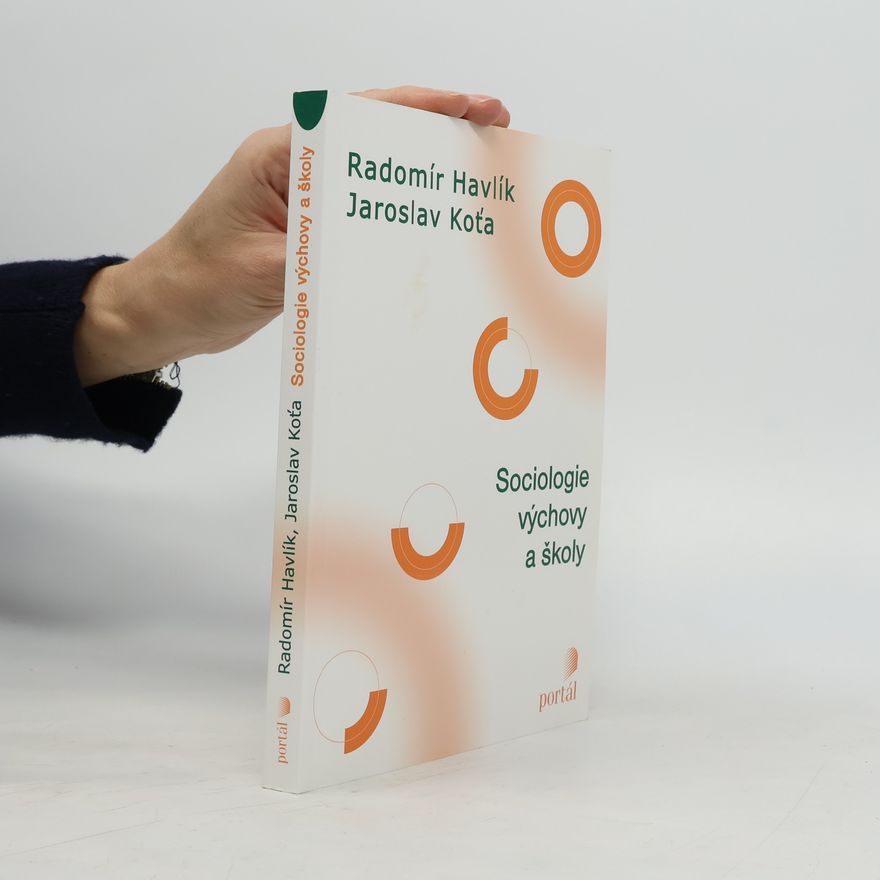 Jaroslav Koťa Sociologie výchovy a školy