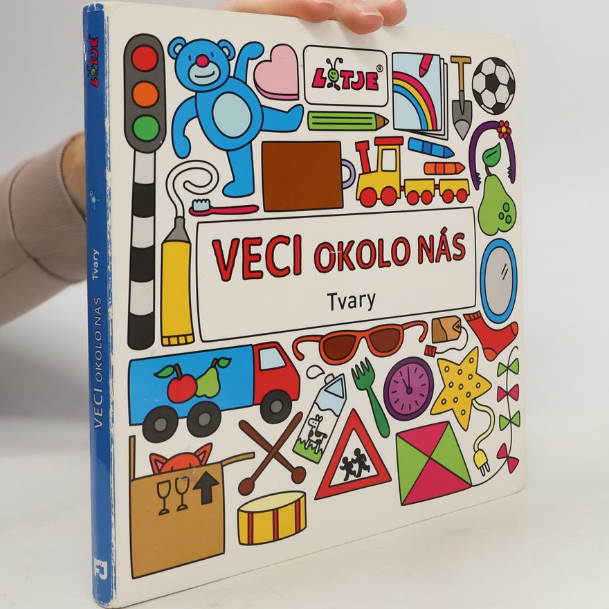 Collectif d'auteurs Veci okolo nás. Tvary