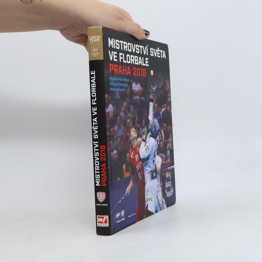 Various authors Mistrovství světa ve florbale 2018