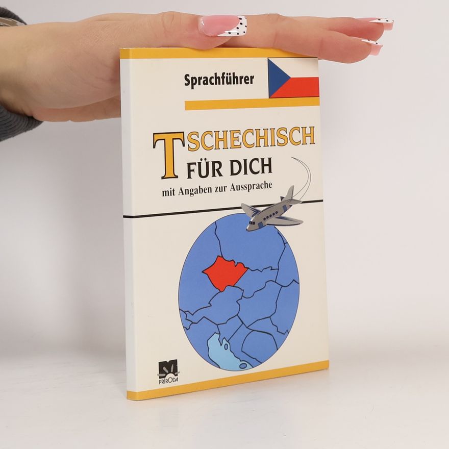 Božoňová Iveta Tschechisch für dich: Mit Angaben zur Aussprache: Sprachführer