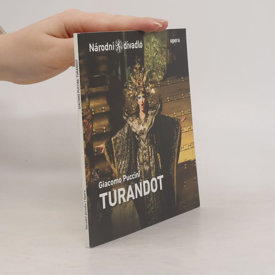 Kolektiv autorů Giacomo Puccini. Turandot