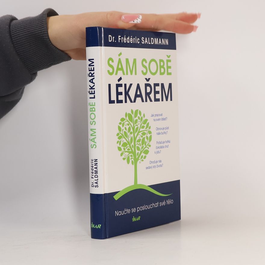 Frédéric Saldmann Sám sobě lékařem
