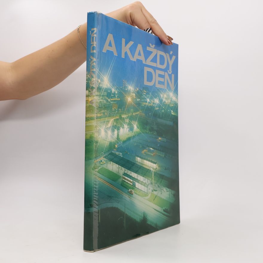 Kolektiv autorů A každý deň