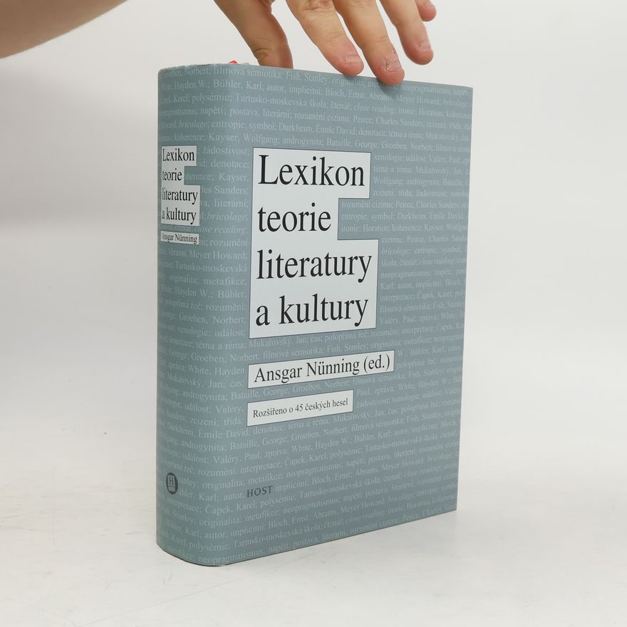 Ansgar Nünning Lexikon teorie literatury a kultury: koncepce - osobnosti - základní pojmy
