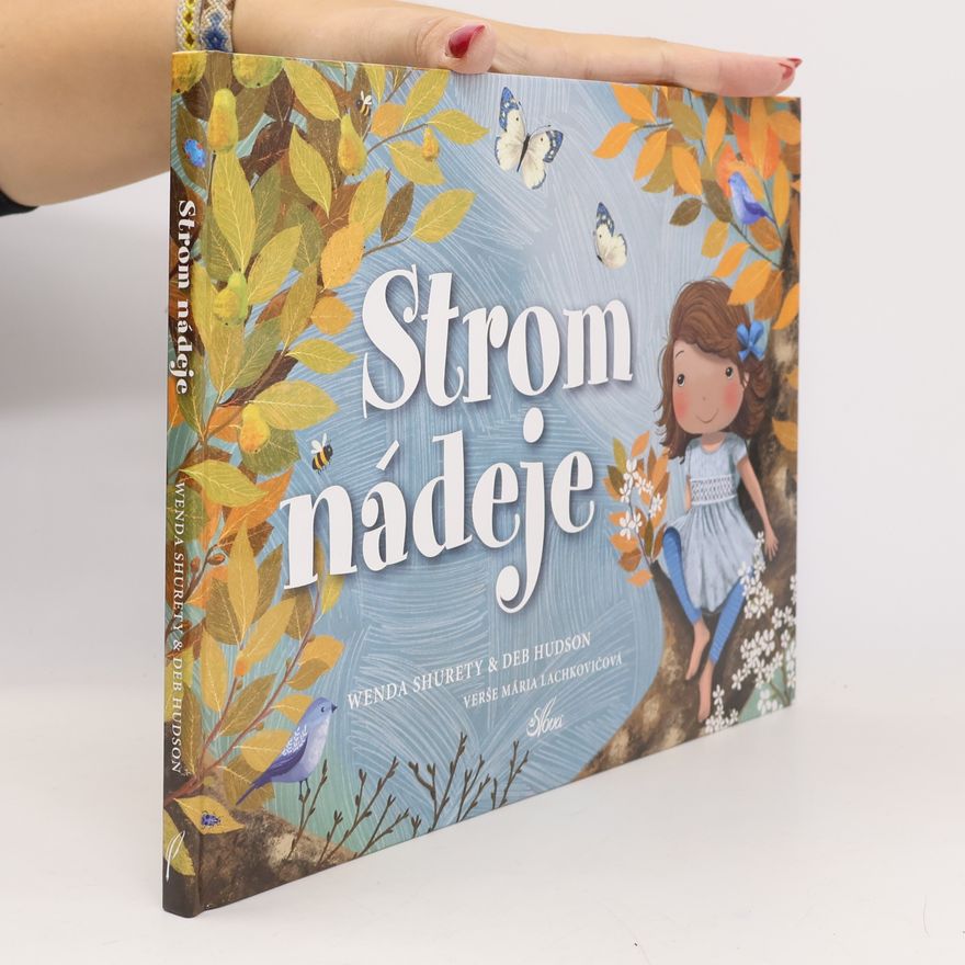 Wenda Shurety Strom nádeje