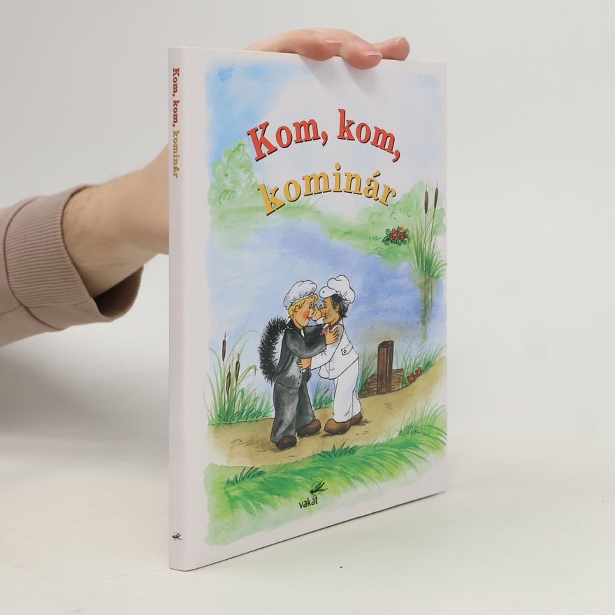 Collectif d'auteurs Kom, kom, kominár