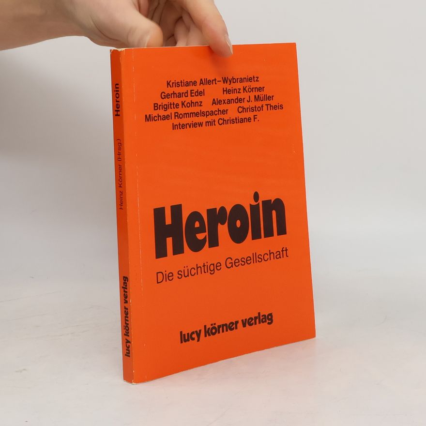 Heinz Körner Heroin