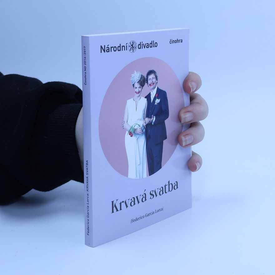 Federico García Lorca Krvavá svatba