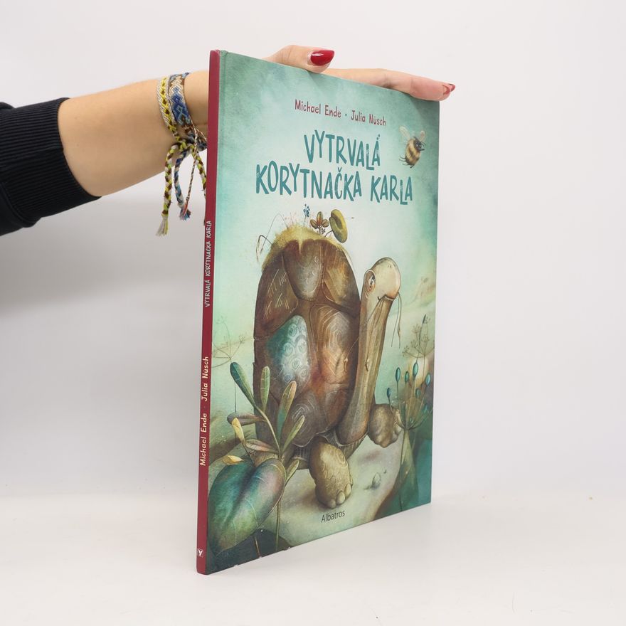Michael Ende Vytrvalá korytnacka Karla