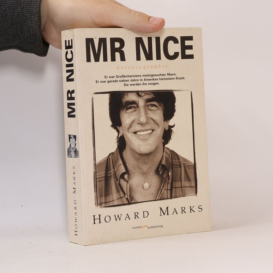 Howard Marks Mr. Nice