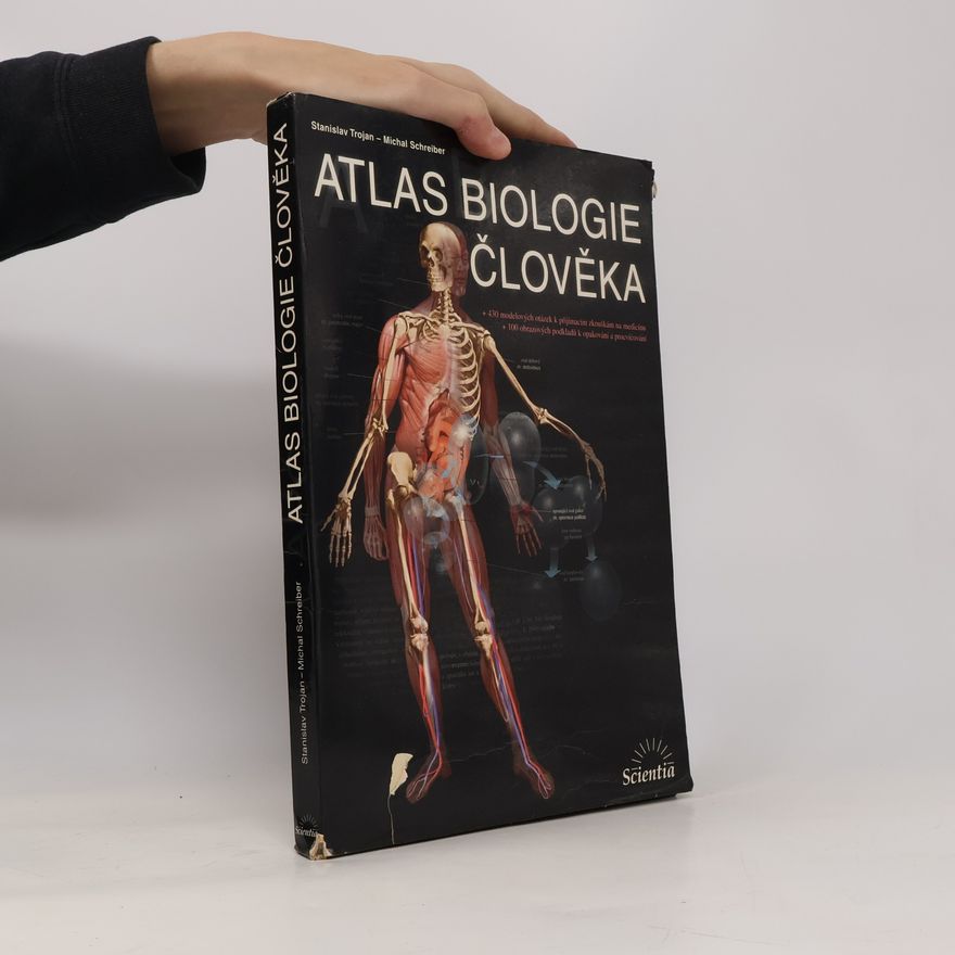 Michal Schreiber Atlas biologie člověka