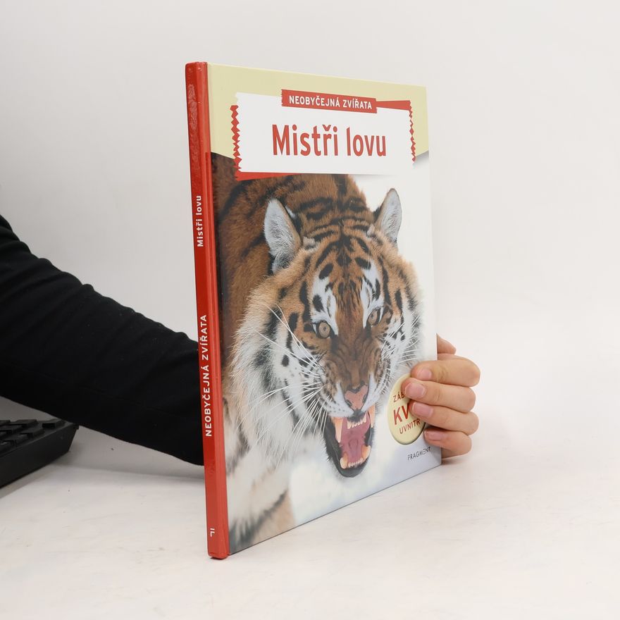 Autorenkollektiv Neobyčejná zvířata - Mistři lovu