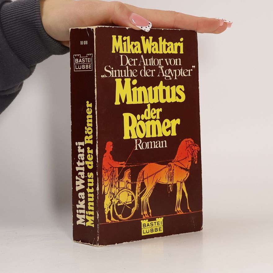 Mika Waltari Minutus, der Römer