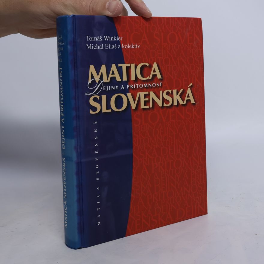 Jiří Navrátil Matica slovenská. Dejiny a prítomnosť