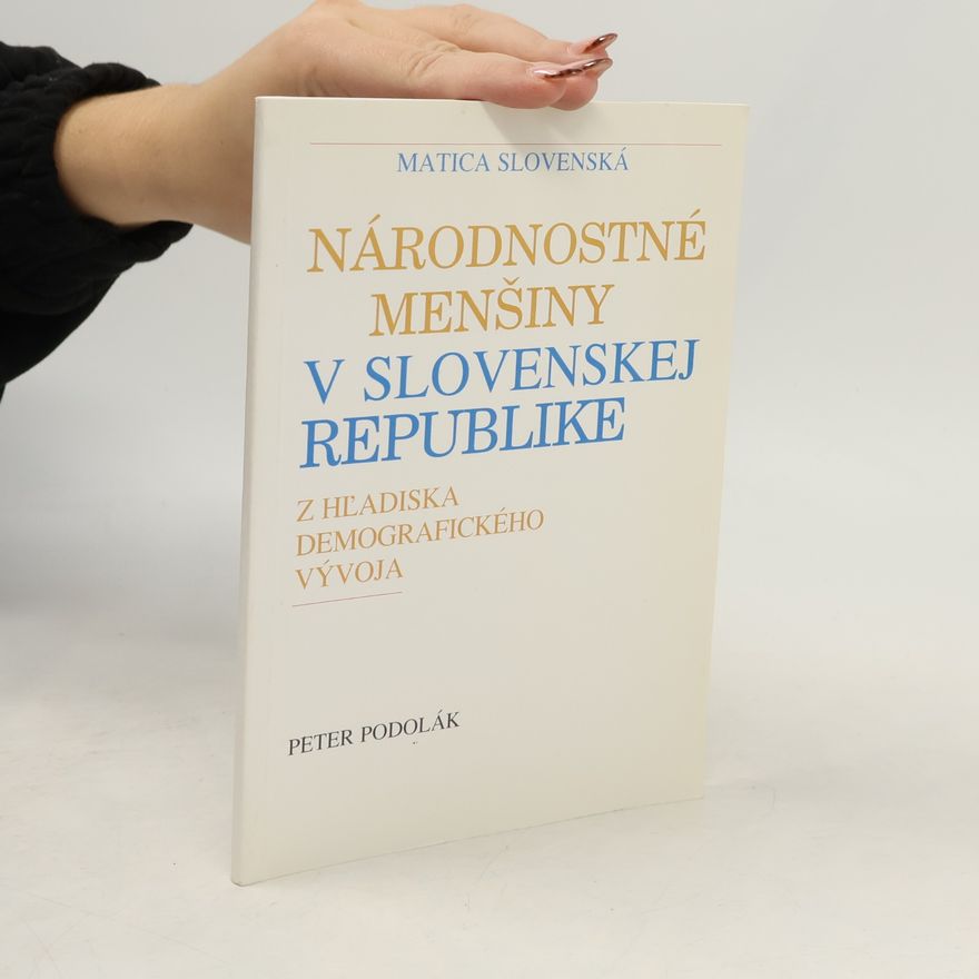 Peter Podolák Národnostné menšiny v Slovenskej republike