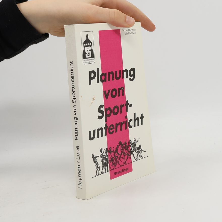 Winfried Leue Planung von Sportunterricht Neuauflage