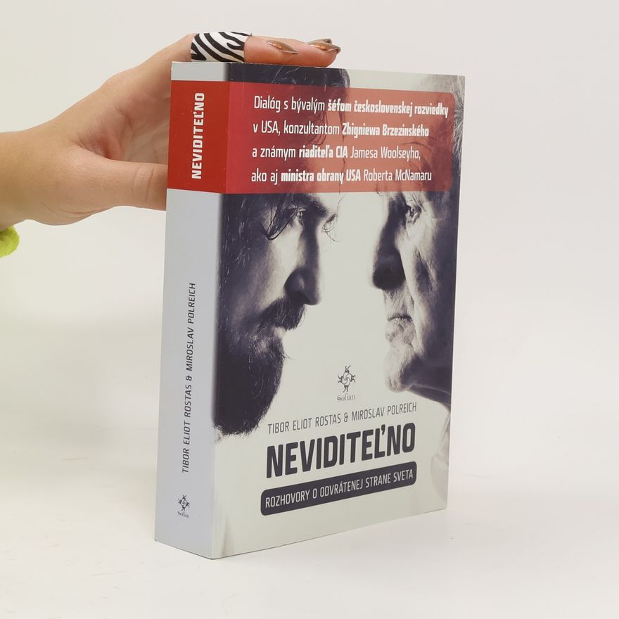 Tibor Eliot Rostas Neviditeľno: rozhovory o odvrátenej strane sveta