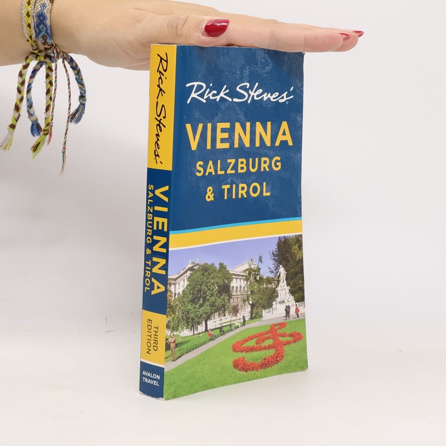 Rick Steves Rick Steves' Vienna, Salzburg & Tirol