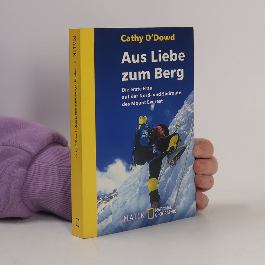 Cathy O'Dowd Aus Liebe zum Berg