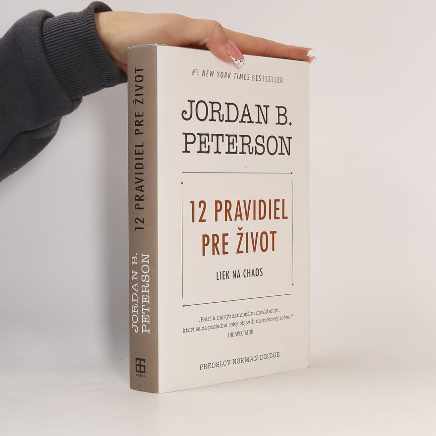 Jordan Peterson 12 pravidiel pre život