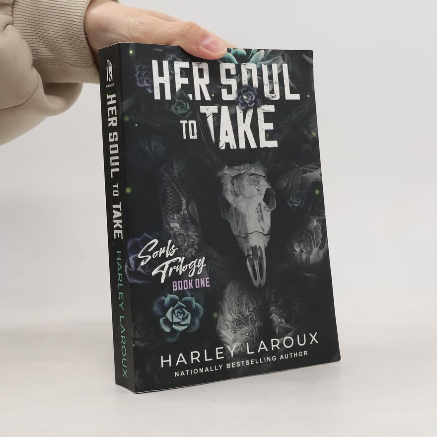 Harley Laroux Her Soul to Take