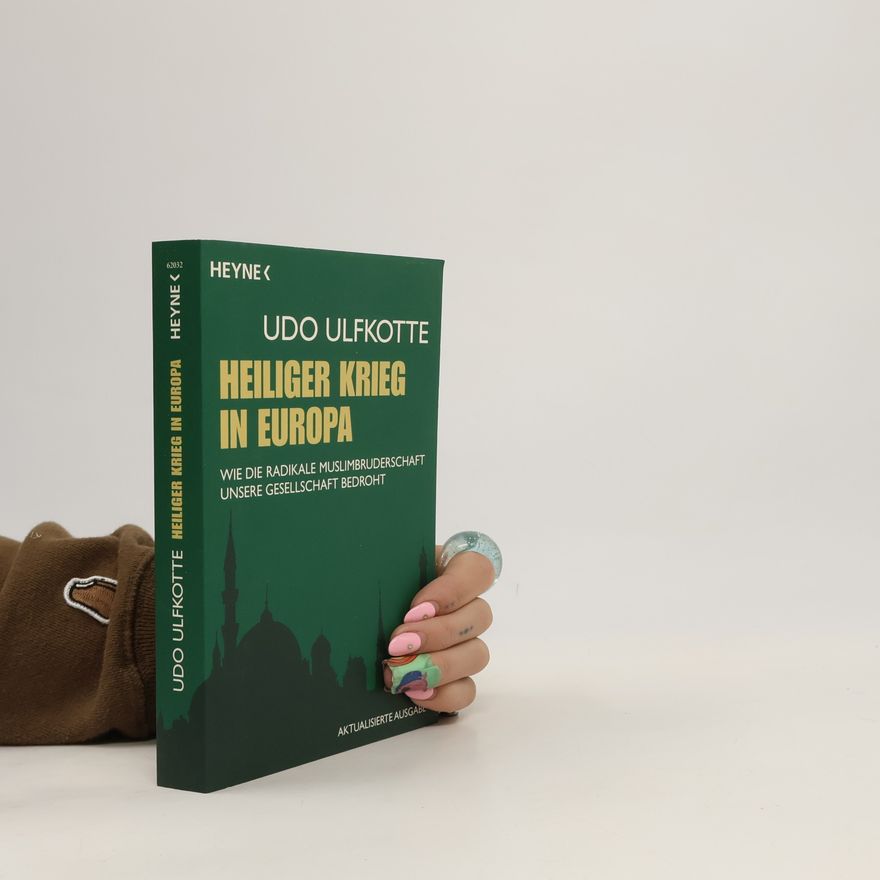 Udo Ulfkotte Heiliger Krieg in Europa