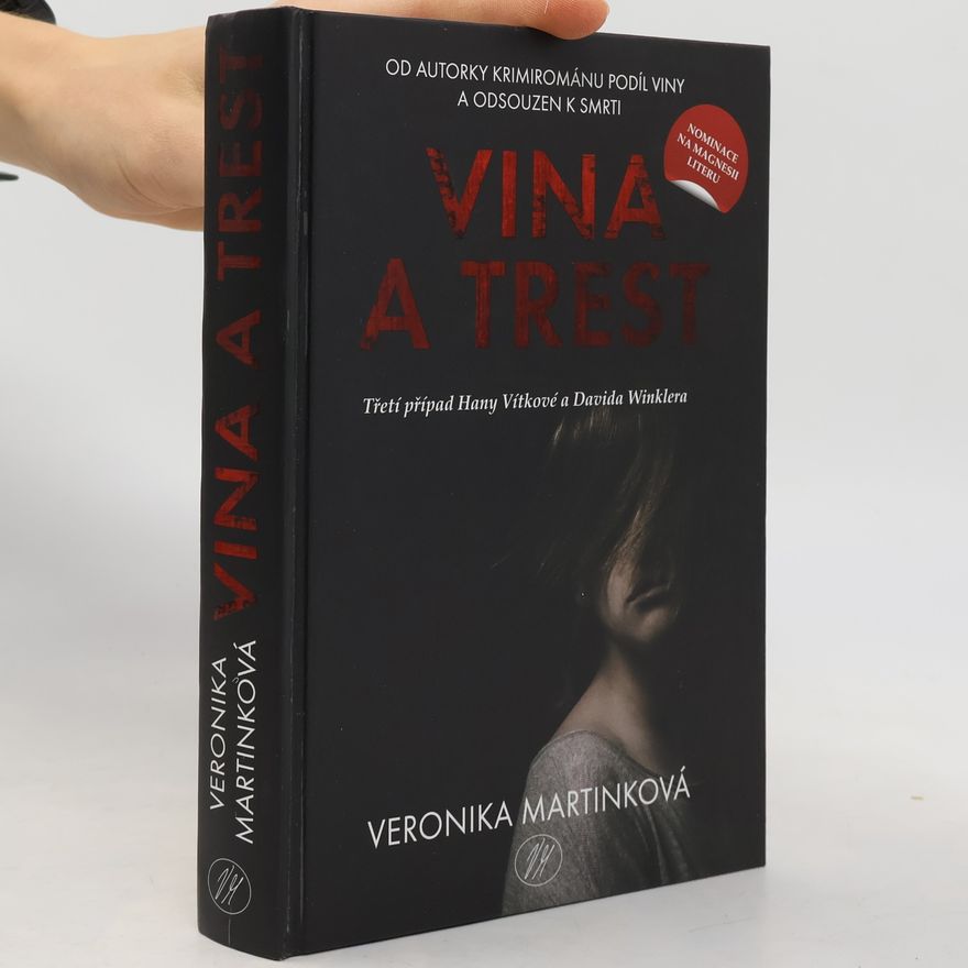Veronika Martinková Vina a trest. Třetí případ Hany Vítkové a Davida Winklera