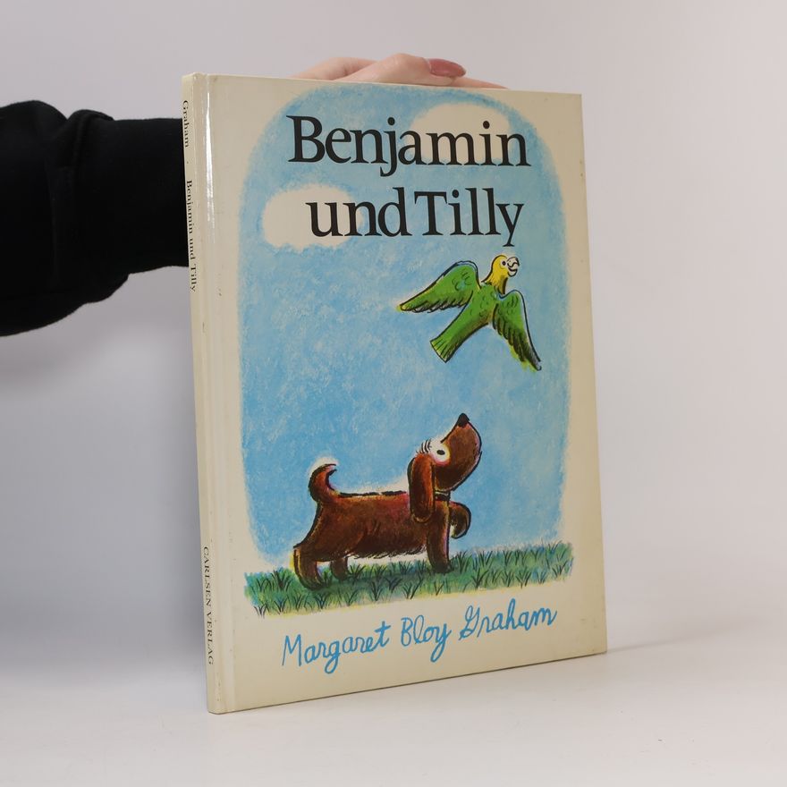 Margaret Bloy Graham Benjamin und Tilly