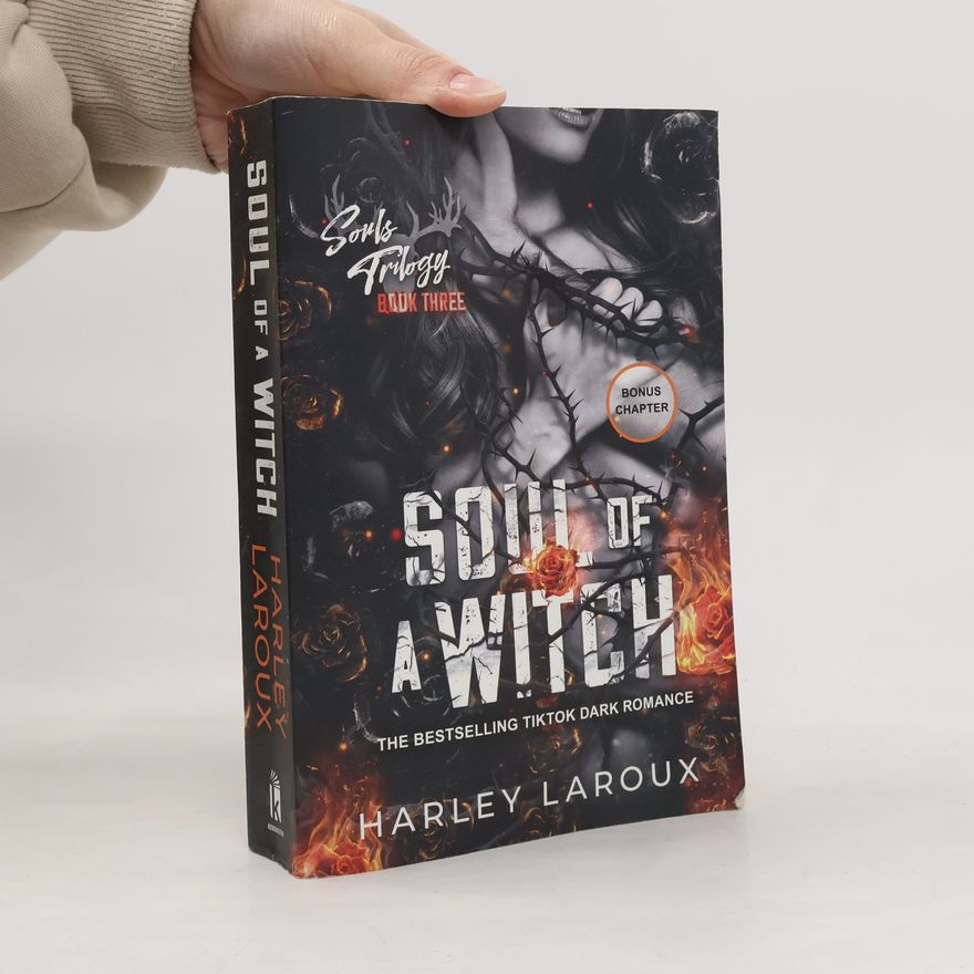 Harley Laroux Soul of a Witch: A Spicy Dark Demon Romance