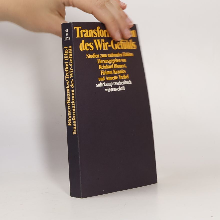 Reinhard Blomert Transformationen des Wir-Gefühls