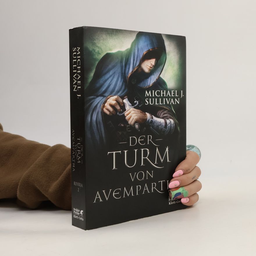 Michael J. Sullivan Der Turm von Avempartha