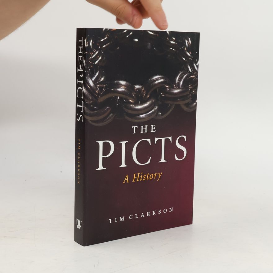 Tim Clarkson The Picts