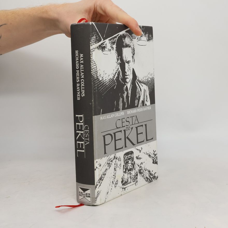 Max Allan Collins Cesta do pekel. Road to perdition