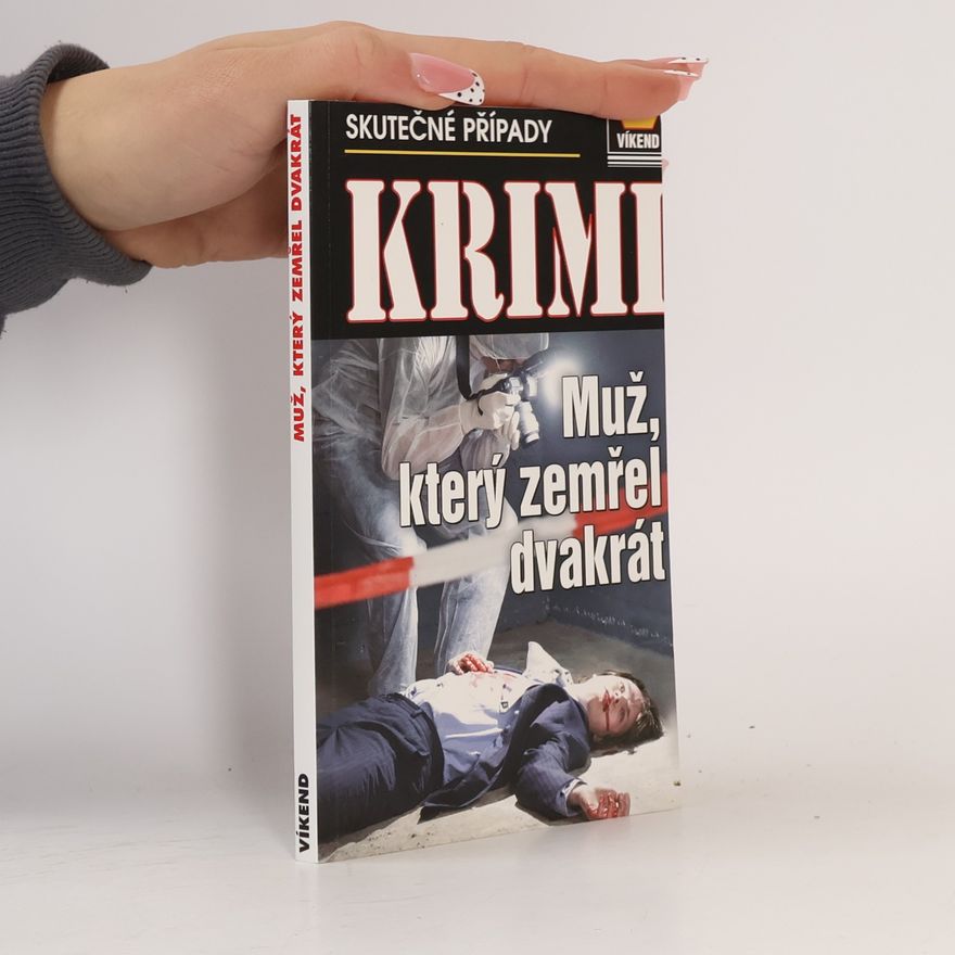 Various authors Muž, který zemřel dvakrát