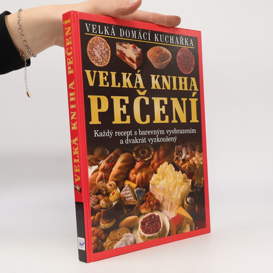 AA.VV. Velká kniha pečení