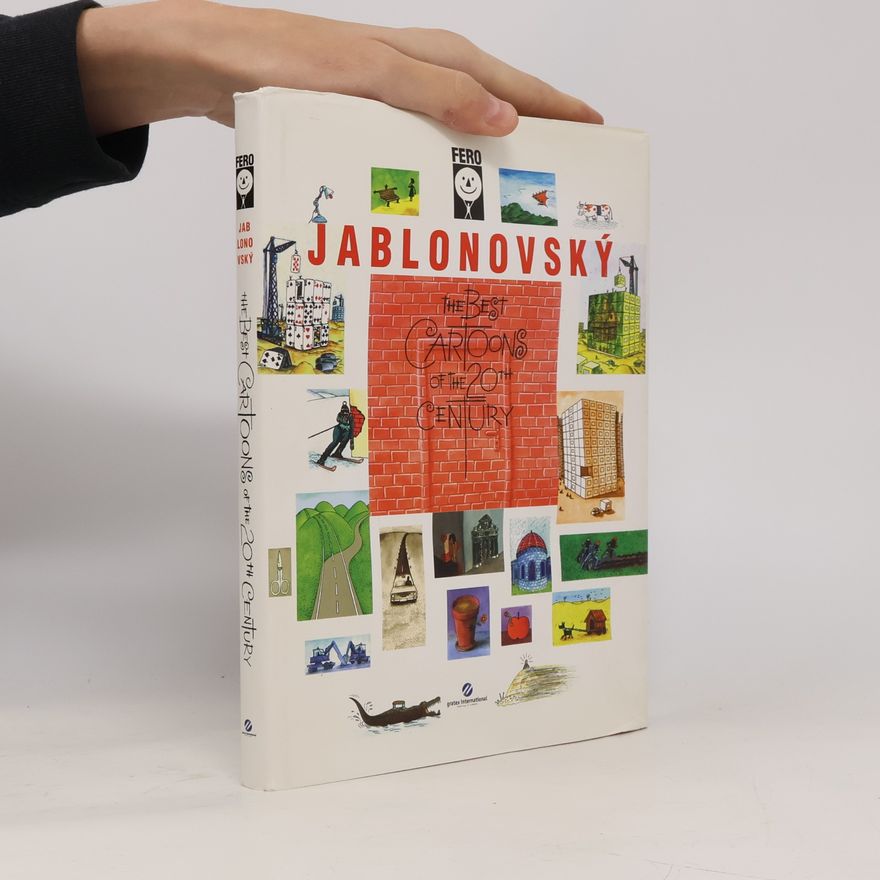 Fero Jablonovský The Best Cartoons of the 20th Century