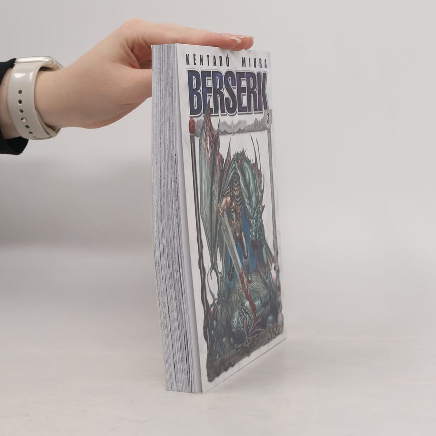 Kentarō Miura Berserk. Díl 3.