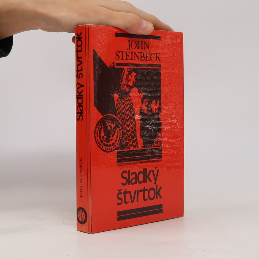 John Steinbeck Sladký štvrtok