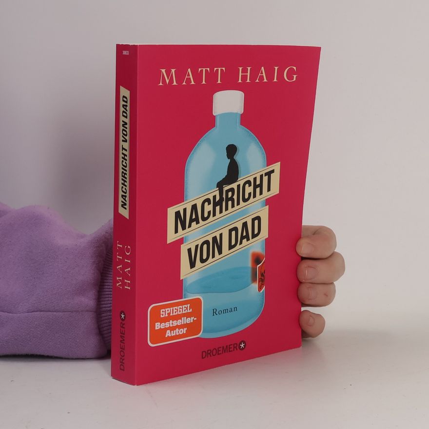 Matt Haig Nachricht von Dad
