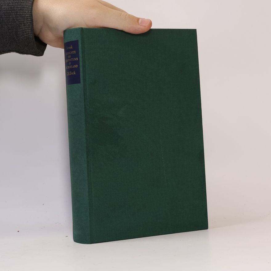 Kurt Nowak Geschichte des Christentums in Deutschland