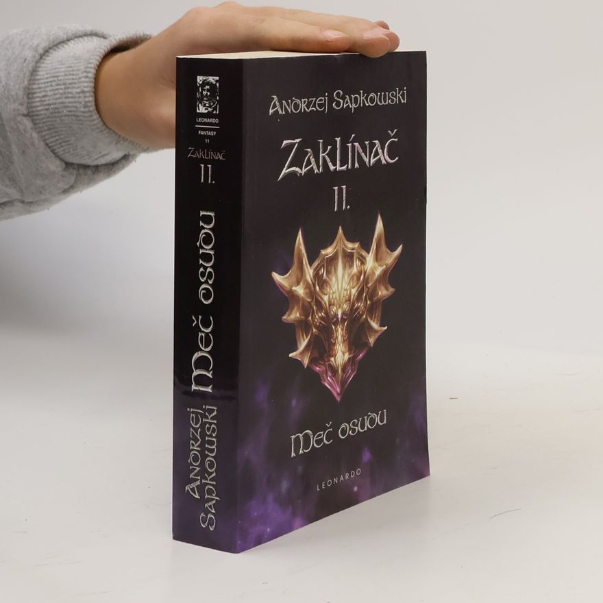 Andrzej Sapkowski Zaklínač II. Meč osudu