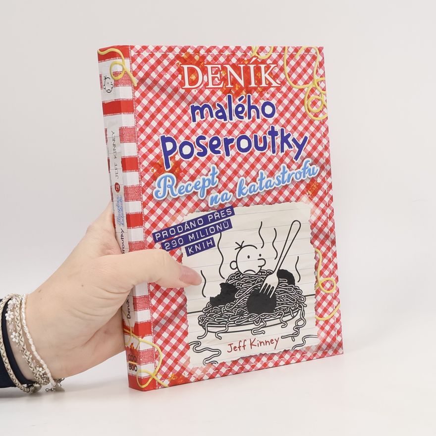Jeff Kinney Deník malého poseroutky 19. Recept na katastrofu