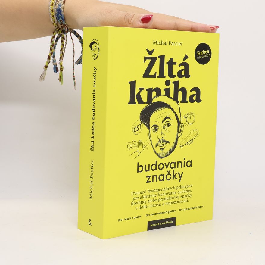 Michal Pastier Žltá kniha budovania značky