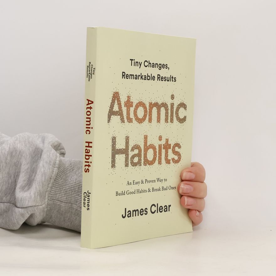 James Clear Atomic Habits