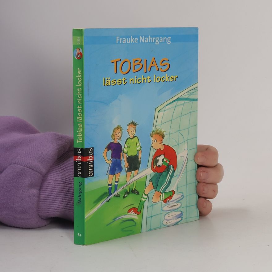 Frauke Nahrgang Tobias lässt nicht locker