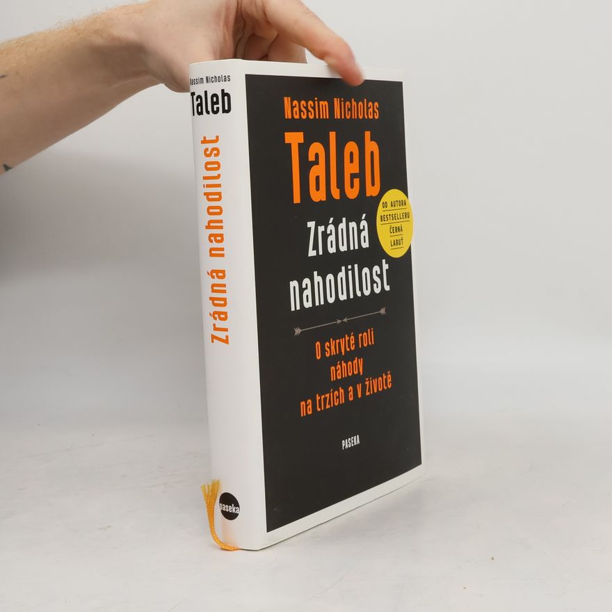 Nassim Nicholas Taleb Zrádná nahodilost