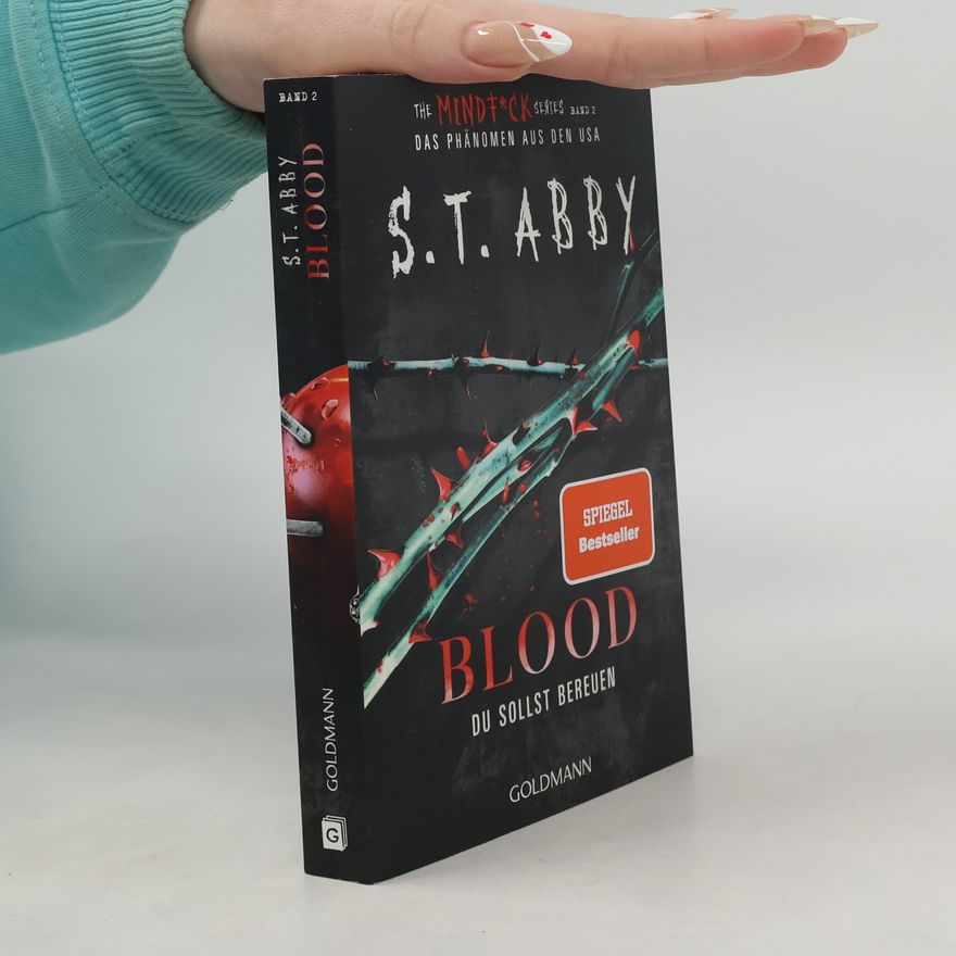 S. T. Abby Blood – Du sollst bereuen