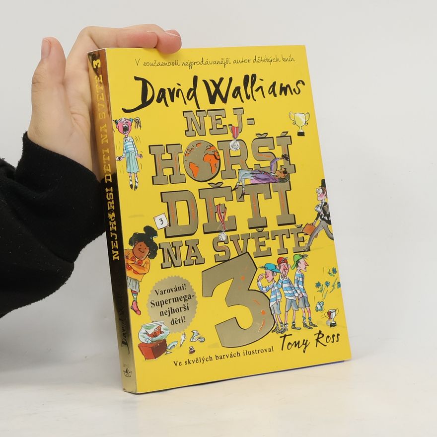 David Walliams Nejhorší děti na světě 3