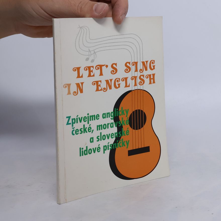 Jaromír Stuchlík Let's sing in English = Zpívejme anglicky