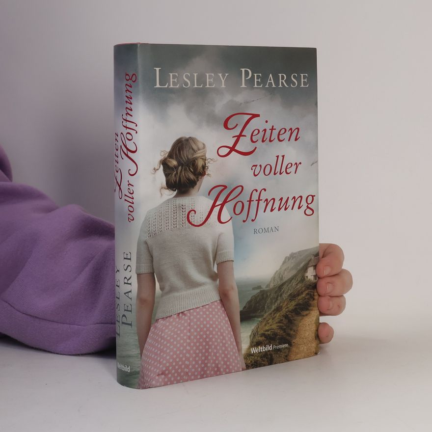 Lesley Pearse Zeiten voller Hoffnung